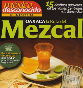 Mexico Desconocido Oaxaca La Ruta del Mezcal Hacienda los Laureles