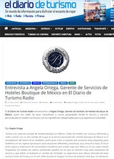 Entrevista a Angela Ortega, Gerente de Servicios de Hoteles Boutique de México en El Diario de Turismo Radio