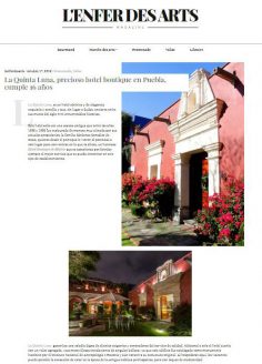 La Quinta Luna, precioso hotel boutique en Puebla, cumple 16 años