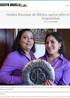 Hoteles Boutique de México, quince años en la industria de la hospitalidad / Sección Amarilla