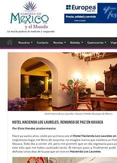 Hotel Hacienda Los Laureles, remanso de paz en Oaxaca