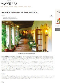 HACIENDA LOS LAURELES, SABE A OAXACA